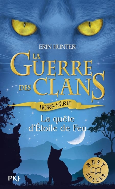 La guerre des clans Hors-Série Tome 1 : La quête d'Étoile de Feu