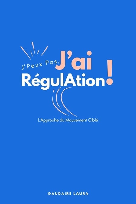 J'peux pas, j'ai régulation ! : L'Approche du Mouvement Ciblé