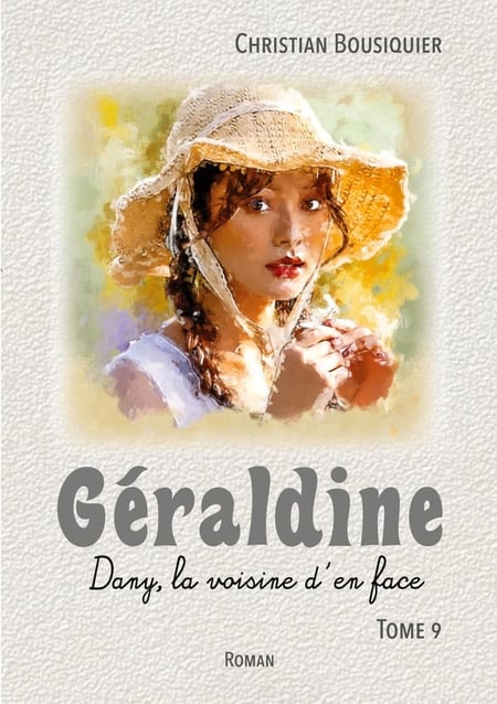 Géraldine : Dany, la voisine d'en face