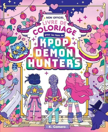 Le Livre de coloriage non officiel Kpop Demon Hunters