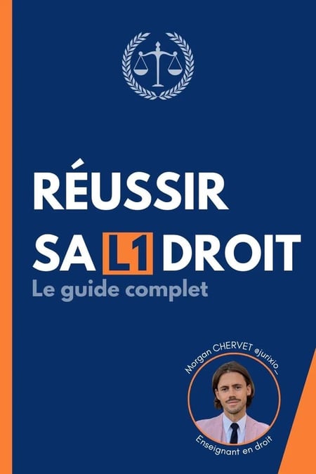 Réussir sa L1 droit : Le guide complet