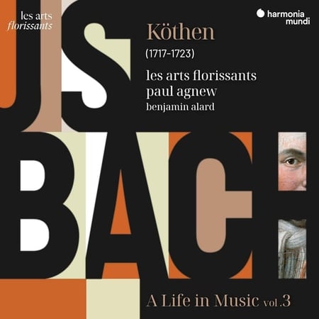 Bach: Kothen, A life in music, vol. 3