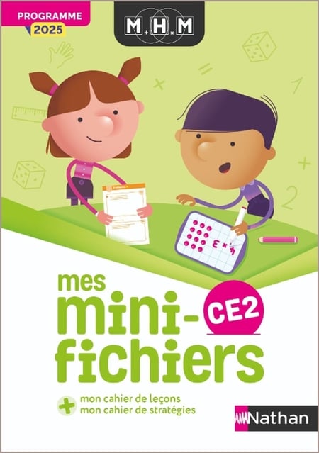 MHM - La Méthode Heuristique de Mathématiques : CE2 - Mes mini-fichiers (édition 2025)