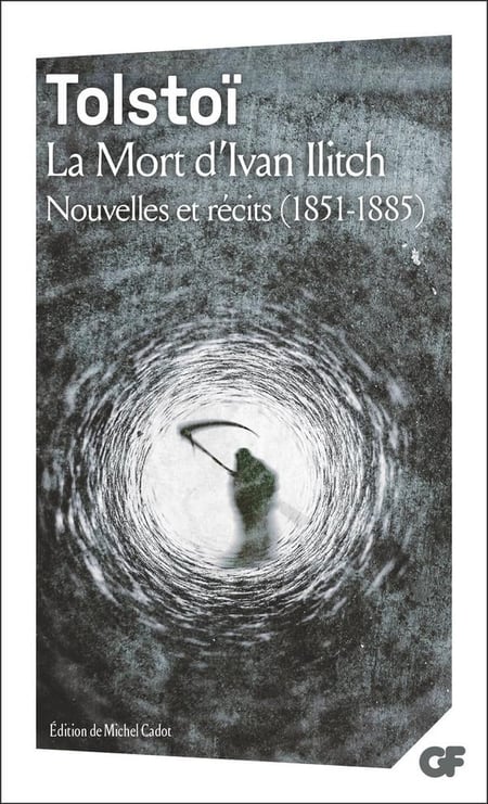 La Mort d'Ivan Illitch : Nouvelles et récits (1851-1885)