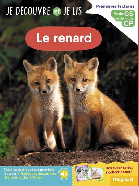 Je découvre et je lis : GS et CP : Le renard - Fin de GS et début de CP