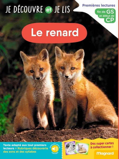 Je découvre et je lis : GS et CP : Le renard - Fin de GS et début de CP