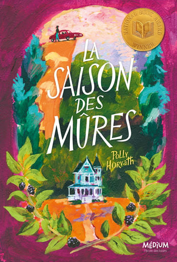 La saison des mûres