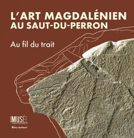 L'art magdalénien du Saut-du-Perron : Au fil du trait