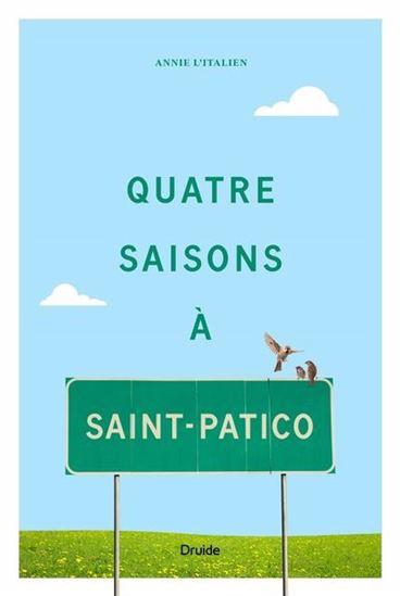 Quatre saisons à Saint-Patico