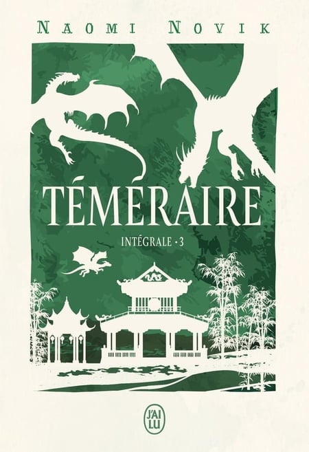 Téméraire - L'intégrale Tome 3