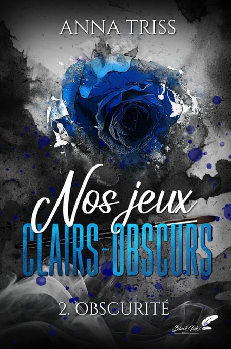 Nos jeux clairs-obscurs Tome 2 : Obscurité