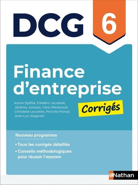 DCG : Finance d'entreprise : Épreuve 6 - Corrigés (édition 2026)