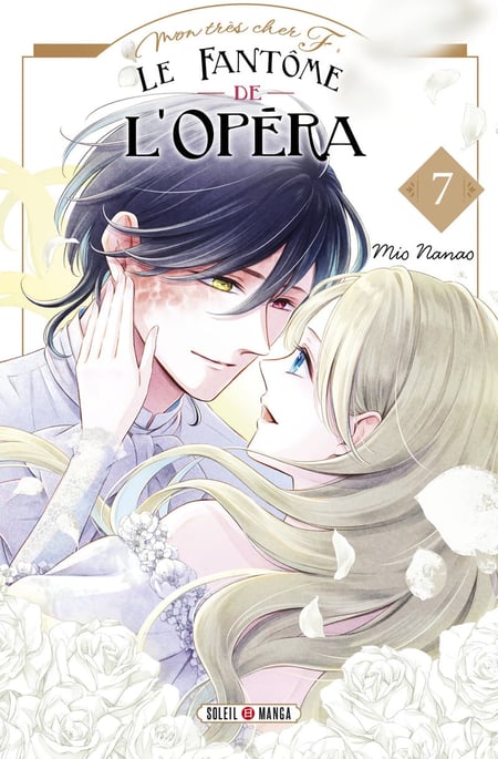Mon très cher F - Le Fantôme de l'Opéra Tome 7