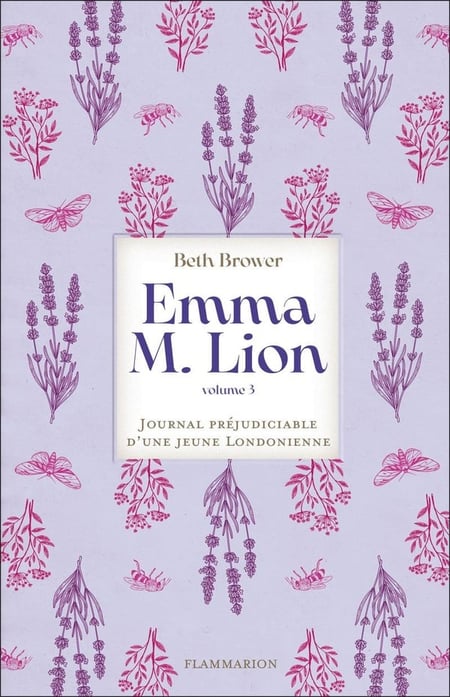 Emma M. Lion : Journal préjudiciable d'une jeune Londonienne