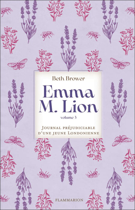 Emma M. Lion : Journal préjudiciable d'une jeune Londonienne