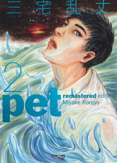 Pet - Remastered edition Tome 2