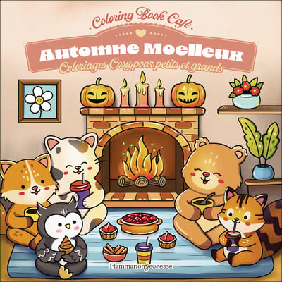 Automne moelleux : Coloriages cosy pour petits et grands