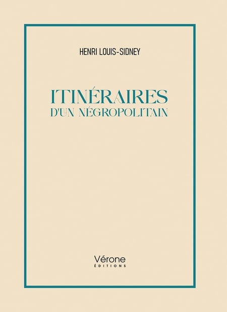 Itinéraires d'un négropolitain