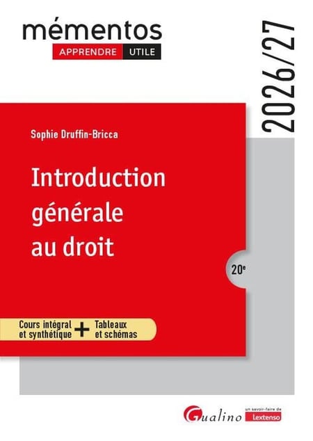 Introduction générale au droit : Cours intégral et synthétique + Tableaux et schémas (édition 2026/2027)