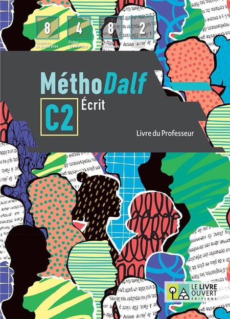 MéthoDalf C2 Écrit - Livre du professeur
