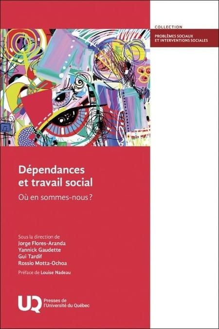 Dépendances et travail social : Où en sommes-nous ?