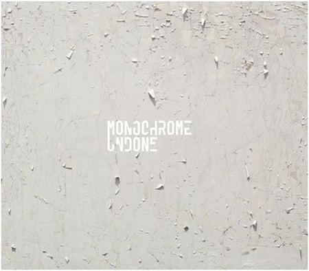 Monochrome undone /anglais/espagnol