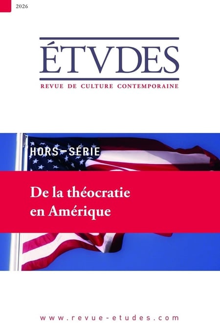 Études Hors-Série : De la théocratie en Amérique (édition 2026)