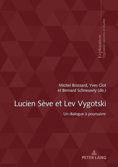 Lucien Sève et Lev Vygotski : Un dialogue à poursuivre...