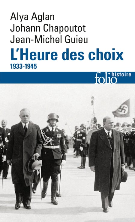 L'Heure des choix : 1933-1945