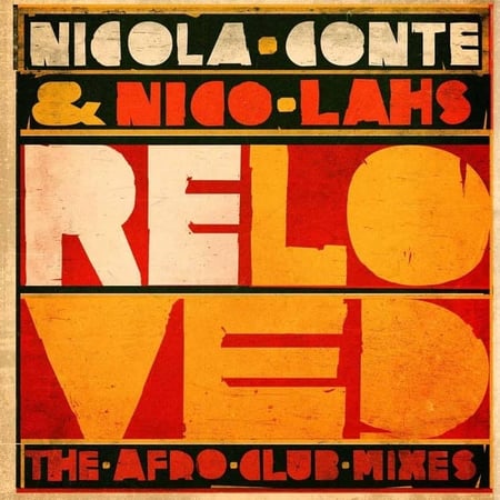 Reloved (The Afro Club Mixes)