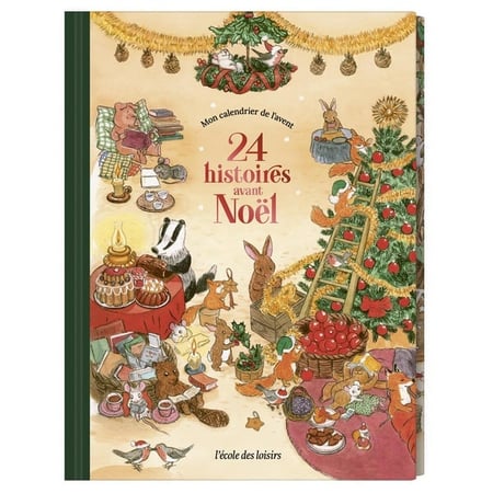 24 histoires avant noël : Mon calendrier de l'avent