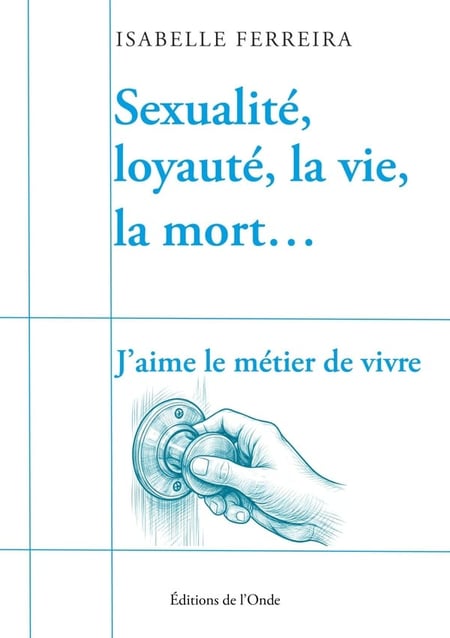 Sexualité, loyauté, la vie, la mort...J'aime le métier de vivre