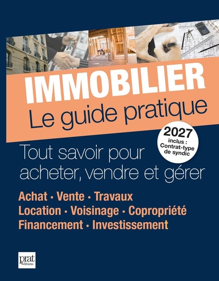 Immobilier le guide pratique 2027