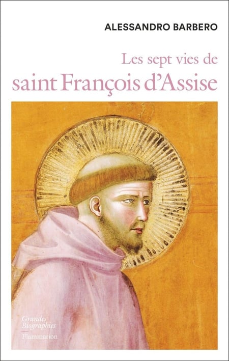 Les sept vies de Saint François d'Assise