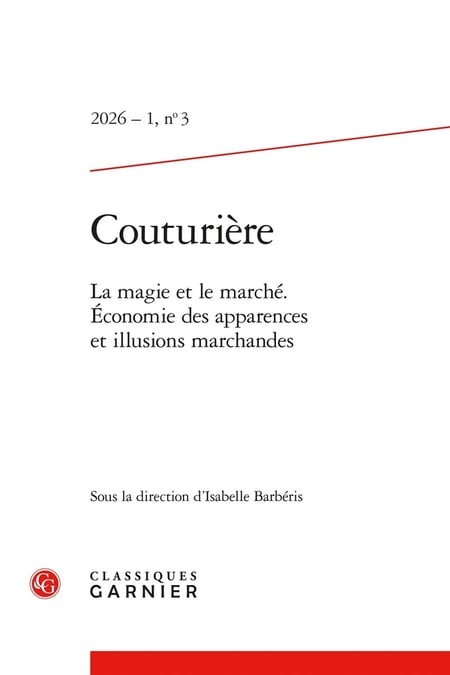 Couturière n.3 : La magie et le march : Économie des apparences et illusions marchandes (édition 2026)