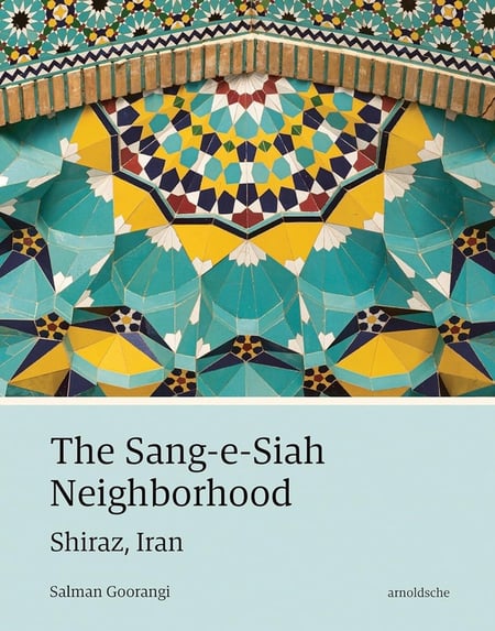 The Sang-e-Siah Neighborhood Shiraz, Iran