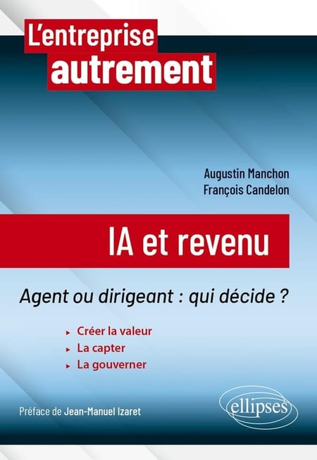 IA et revenu : Agent ou dirigeant, qui décide ?