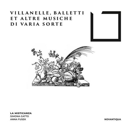 Villanelle,Balletti et Altre Musiche Di Varia Sorte