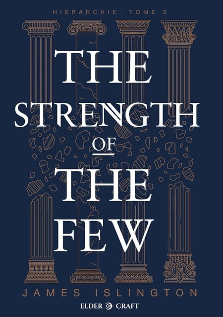 The Strength of the Few : La Force d'un peu