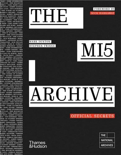 The mi5 archive official secrets /anglais