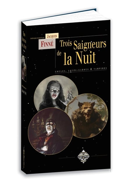 Trois saigneurs de la nuit