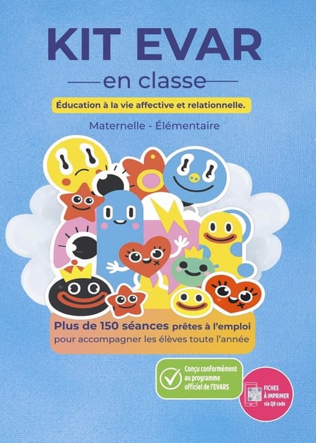 Kit EVAR - Vie affective et relationnelle en classe : Maternelle Élémentaire - Tome 1