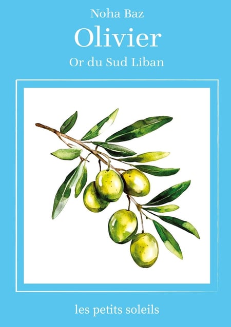 Olivier : Or du sud Liban
