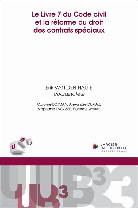 Le Livre 7 du Code civil et la réforme du droit des contrats spéciaux