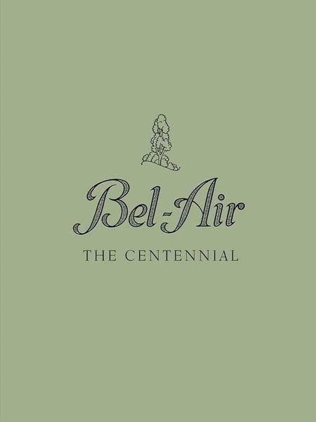 Bel-Air : The Centennial
