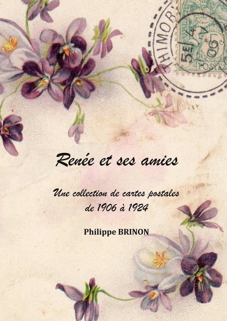 Renée et ses amies : Une collection de cartes postales de 1905 à 1924