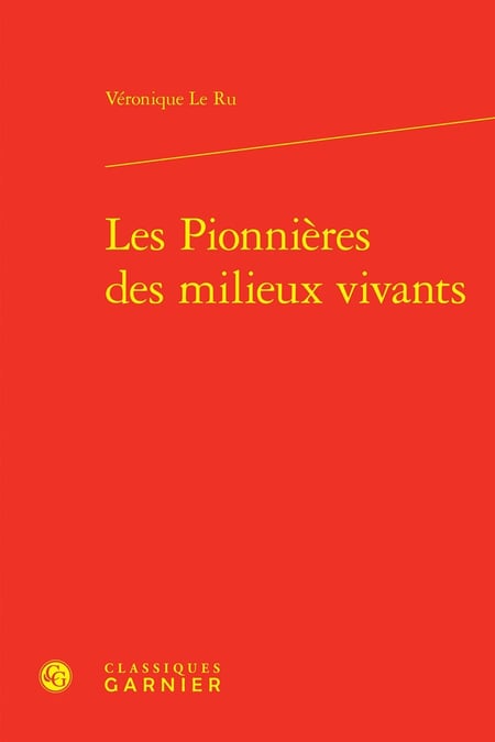 Les pionnières des milieux vivants