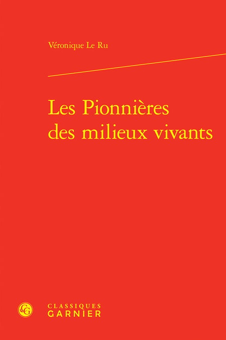 Les pionnières des milieux vivants