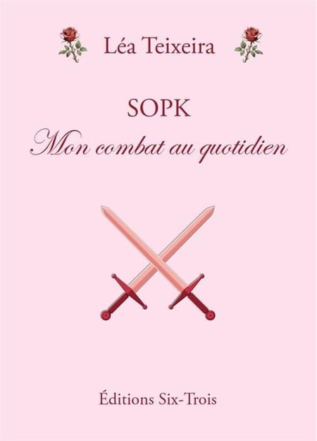Sopk - mon combat au quotidien