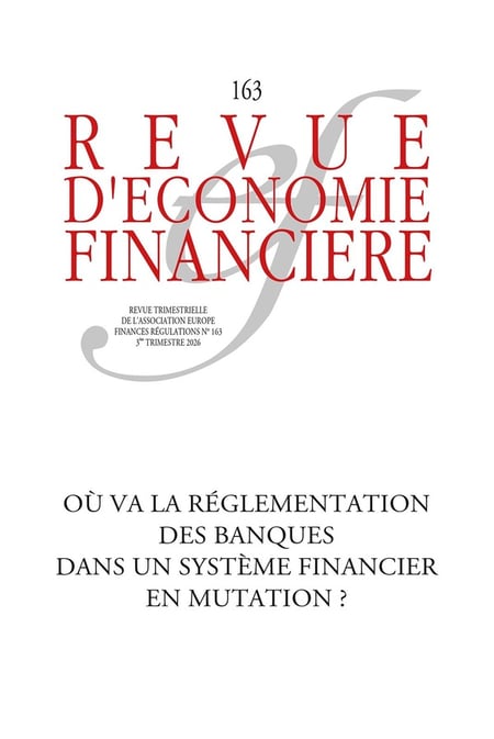 Ou va la reglementation des banques dans un systeme financier en mutation ?